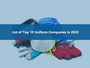 list of top 10 uniform companies in 2022